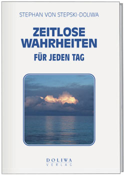 Zeitlose Wahrheiten für jeden Tag